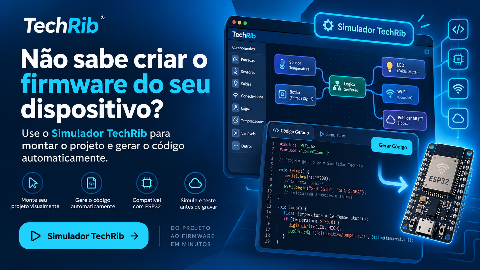 Simulador TechRib gerando firmware automaticamente